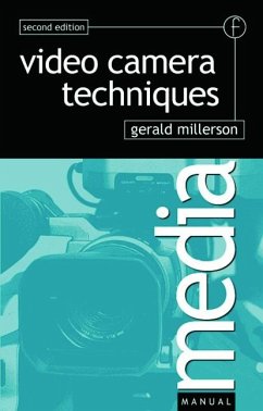 Video Camera Techniques - Millerson, Gerald