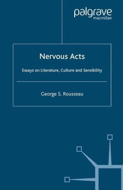 Nervous Acts - Rousseau, G.
