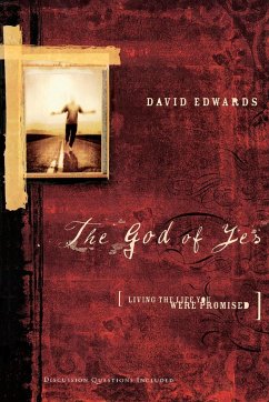 The God of Yes - Edwards, David