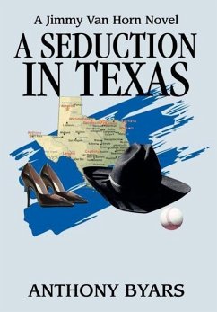 A Seduction in Texas - Byars, Anthony