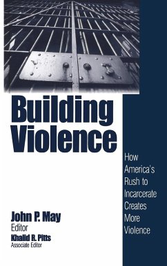 Building Violence - May, John P.; Pitts, Khalid R.