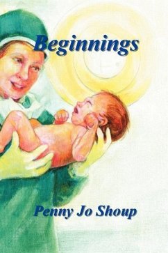 Beginnings - Shoup, Penny Jo