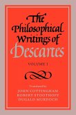 The Philosophical Writings of Descartes
