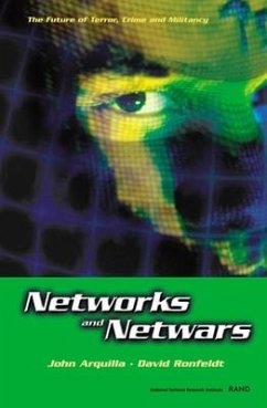 Networks and Netwars - Arquilla, John; Ronfeldt, David