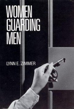 Women Guarding Men - Zimmer, Lynn