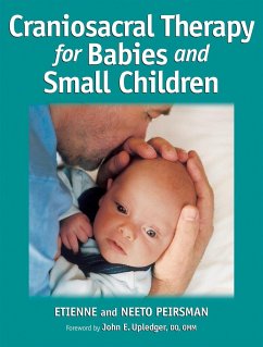 Craniosacral Therapy for Babies and Small Children - Peirsman, Etienne; Peirsman, Neeto