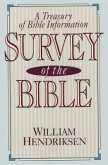 Survey of the Bible: A Treasury of Bible Information
