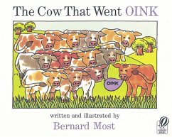 The Cow That Went Oink - Most, Bernard