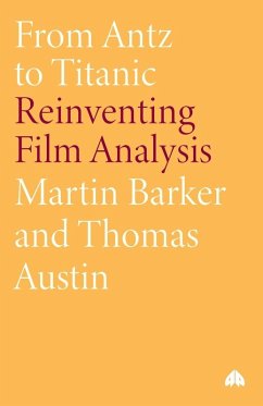 From Antz to Titanic - Barker, Martin; Austin, Thomas