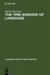 The Time Window of Language - Bild 1