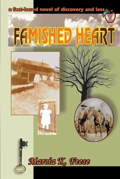 Famished Heart - Feese, Marcia K.