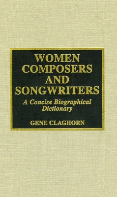 Women Composers and Songwriters - Claghorn, Charles E