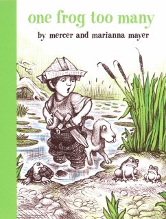 One Frog Too Many - Mayer, Mercer; Mayer, Marianna