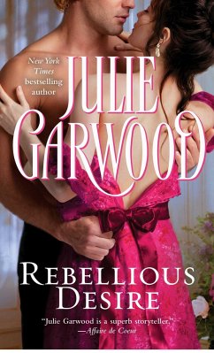 Rebellious Desire - Garwood, Julie