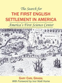 The Search for the First English Settlement in America