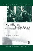 Conflict and Reconciliation in the Contemporary World