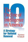The Decline of Intelligence in America