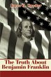 The Truth about Benjamin Franklin - Bild 1