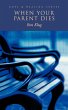 When Your Parent Dies - Bild 1