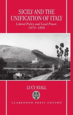 Sicily and the Unification of Italy - Riall, Lucy
