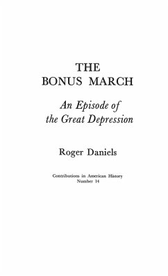 The Bonus March - Daniels, Roger