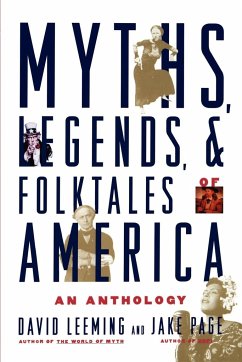 Myths, Legends, and Folktales of America - Leeming, David Adams; Page, Jake