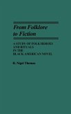 From Folklore to Fiction