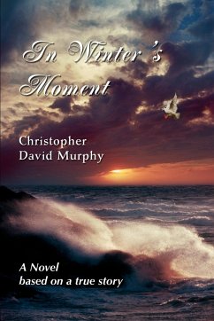 In Winter's Moment - Murphy, Christopher David