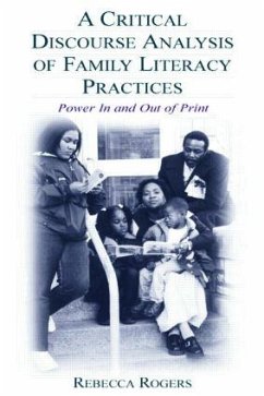 A Critical Discourse Analysis of Family Literacy Practices - Rogers, Rebecca