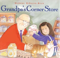 Grandpa's Corner Store (Hardcover) - Disalvo-Ryan, Dyanne