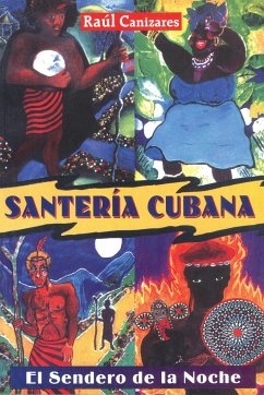 Santeria Cubana - Canizares, Raul J