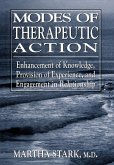 Modes of Therapeutic Action Modes of Therapeutic Action
