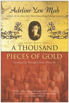 A Thousand Pieces of Gold - Yen Mah, Adeline