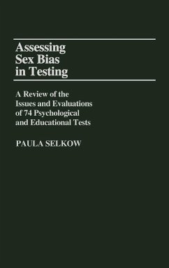 Assessing Sex Bias in Testing - Selkow, Paula