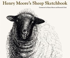 Henry Moore's Sheep Sketchbook - Moore, Henry; Clark, Kenneth