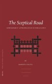 The Sceptical Road: Aenesidemus' Appropriation of Heraclitus