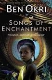 Okri, B: Songs of Enchantment