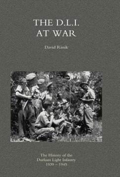 D.L.I. at War - David Rissik, Rissik; David Rissik