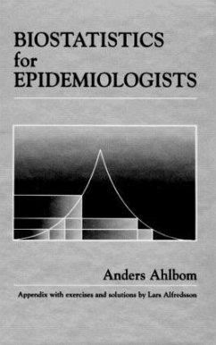 Biostatistics for Epidemiologists - Ahlbom, Anders