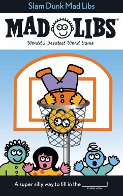 Slam Dunk Mad Libs - Price, Roger; Stern, Leonard; Mad Libs