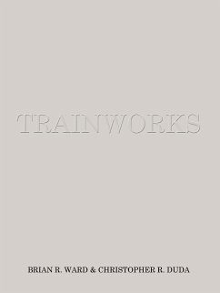 TRAINWORKS - Ward, Brian R.