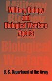 Military Biology and Biological Warfare Agents