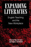 Expanding Literacies: English Teaching and the New Workplace