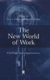 The New World of Work: Challenges and Opportunities