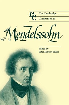 The Cambridge Companion to Mendelssohn - Mercer-Taylor, Peter (ed.)