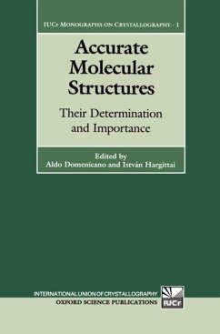 Accurate Molecular Structures - Domenicano, Aldo / Hargittai, István (eds.)