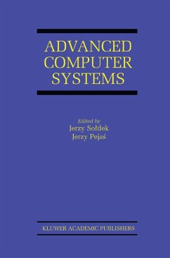 Advanced Computer Systems - Soldek, Jerzy / Saeed, Khalid / Pejas, Jerzy (eds.)