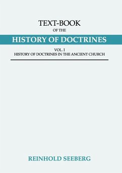 Text-Book of the History of Doctrines, 2 Volumes