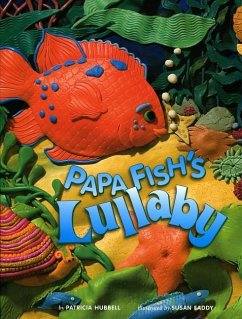 Papa Fish's Lullaby - Hubbell, Patricia