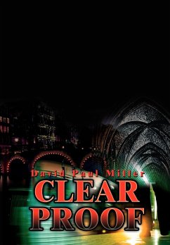 Clear Proof - Miller, David Paul